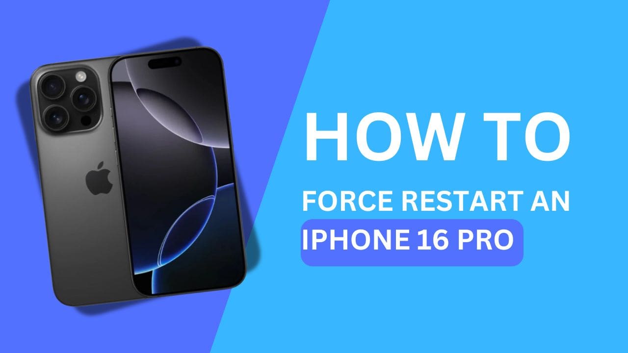 How to Force Restart an iPhone 16 Pro